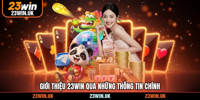 Giới thiệu 23WIN qua những thông tin chính